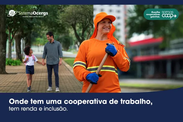 Cooperativas de trabalho impulsionam renda, inclusão e protagonismo social 