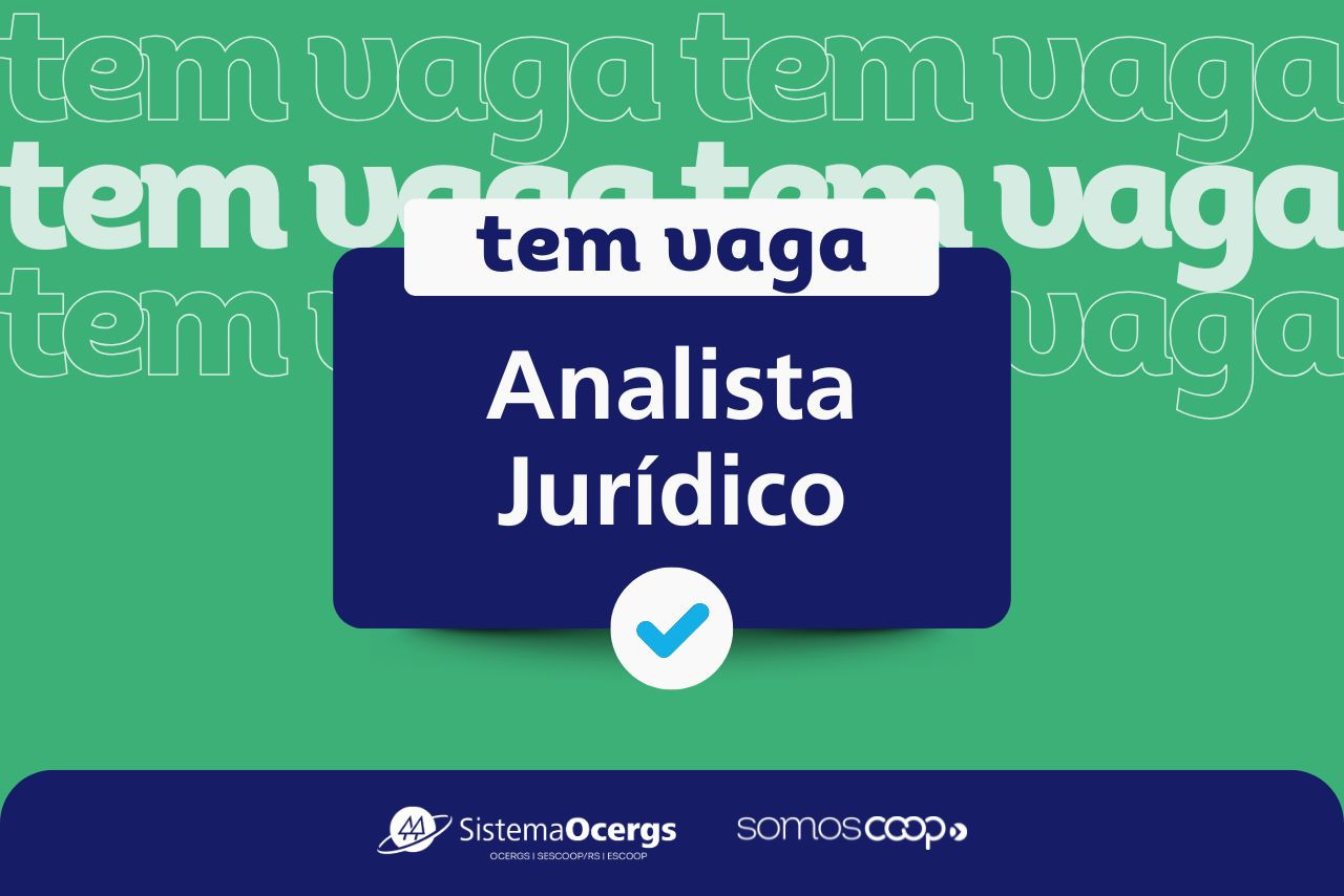 Vaga para Analista Jurídico no Sescoop/RS tem inscrições abertas 