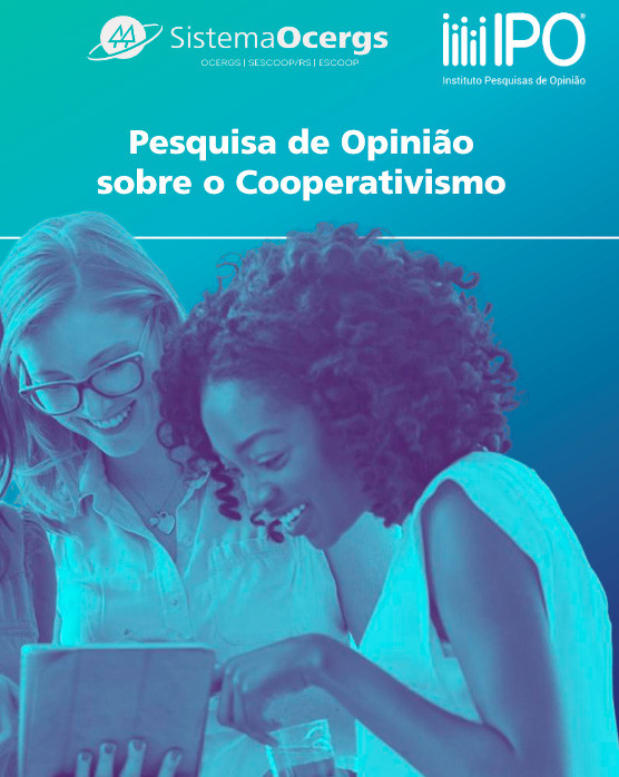Pesquisa de Opinião IPO - O que o gaúcho pensa e entende sobre o Cooperativismo?