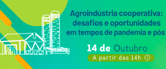 Evento discute desafios e oportunidades da Agroindústria cooperativa