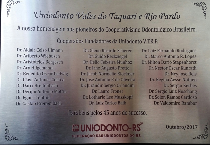 Uniodonto Vales do Taquari e Rio Pardo comemora 45 anos