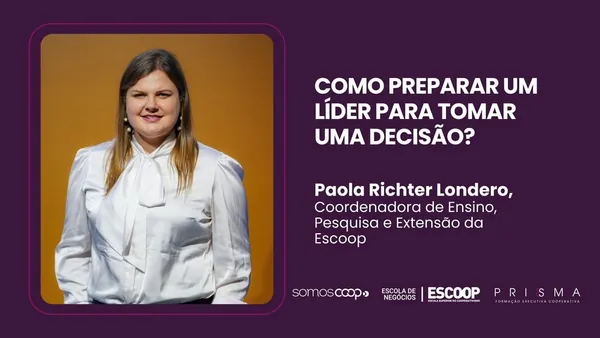 Como preparar um líder para tomar uma decisão?  